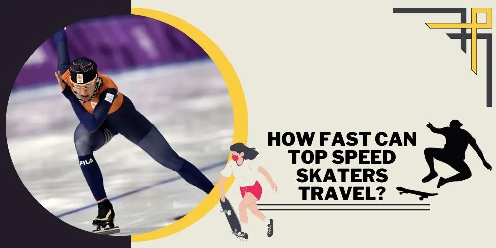 How Fast Can Top Speed Skaters Travel