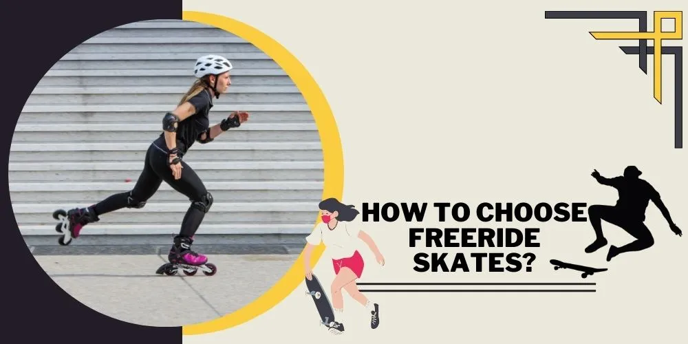 How to Choose Freeride Skates