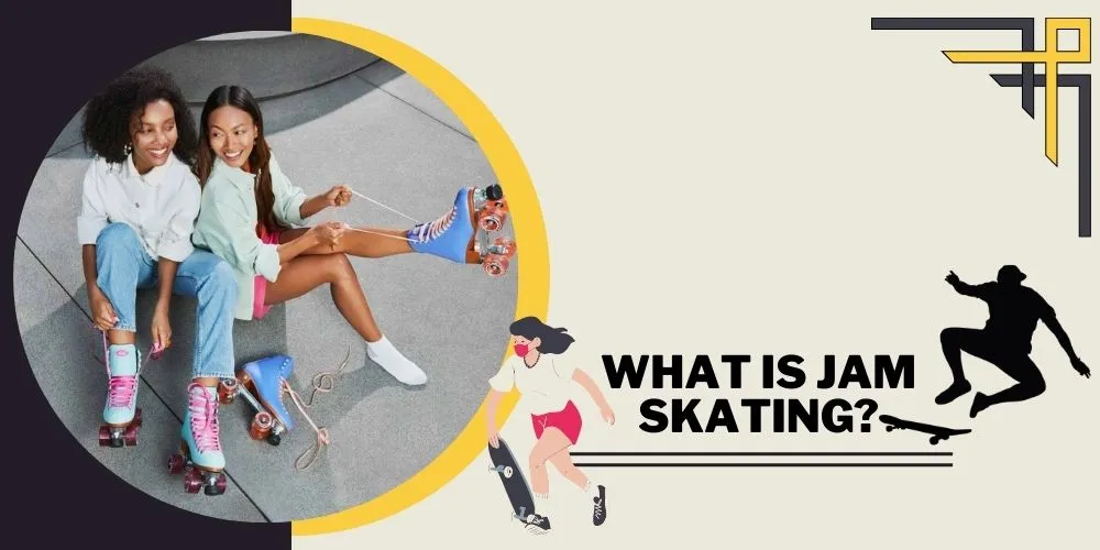 What is Jam Skating