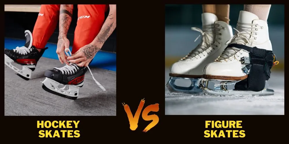 Hockey Skates vs Figure Skates