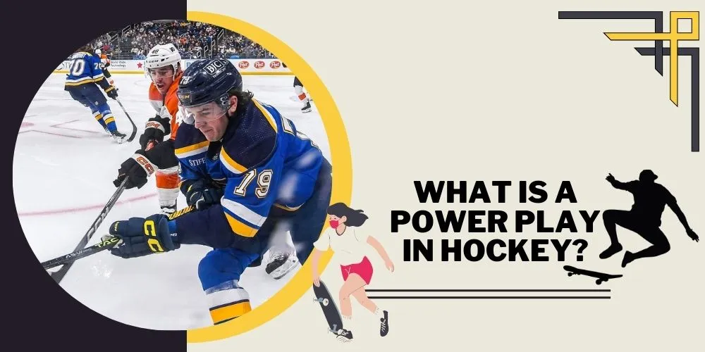 What Is a Power Play in Hockey