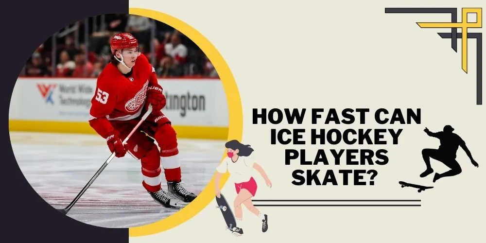 How Fast Can Ice Hockey Players Skate